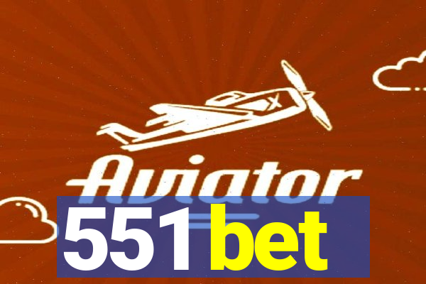 551 bet